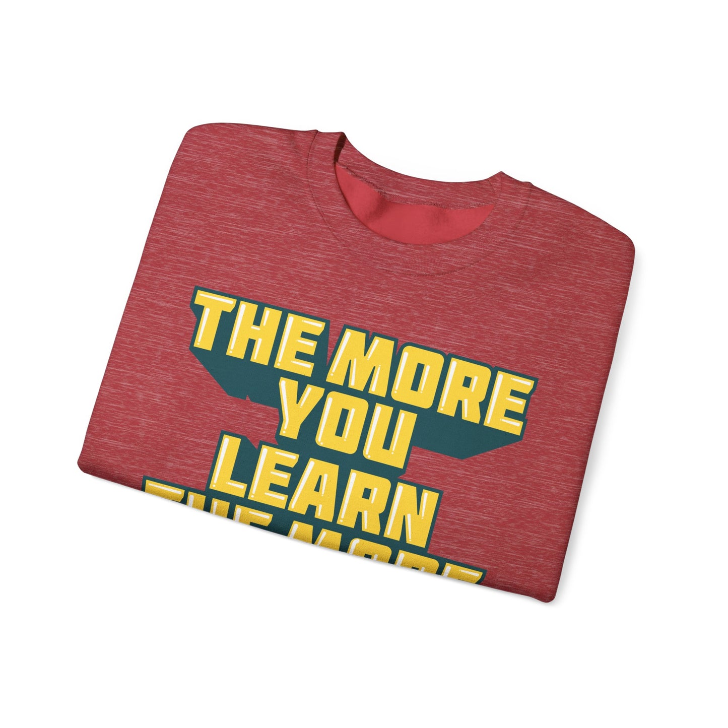 The More You Learn The More You Earn Unisex Heavy Blend™ Crewneck Sweatshirt