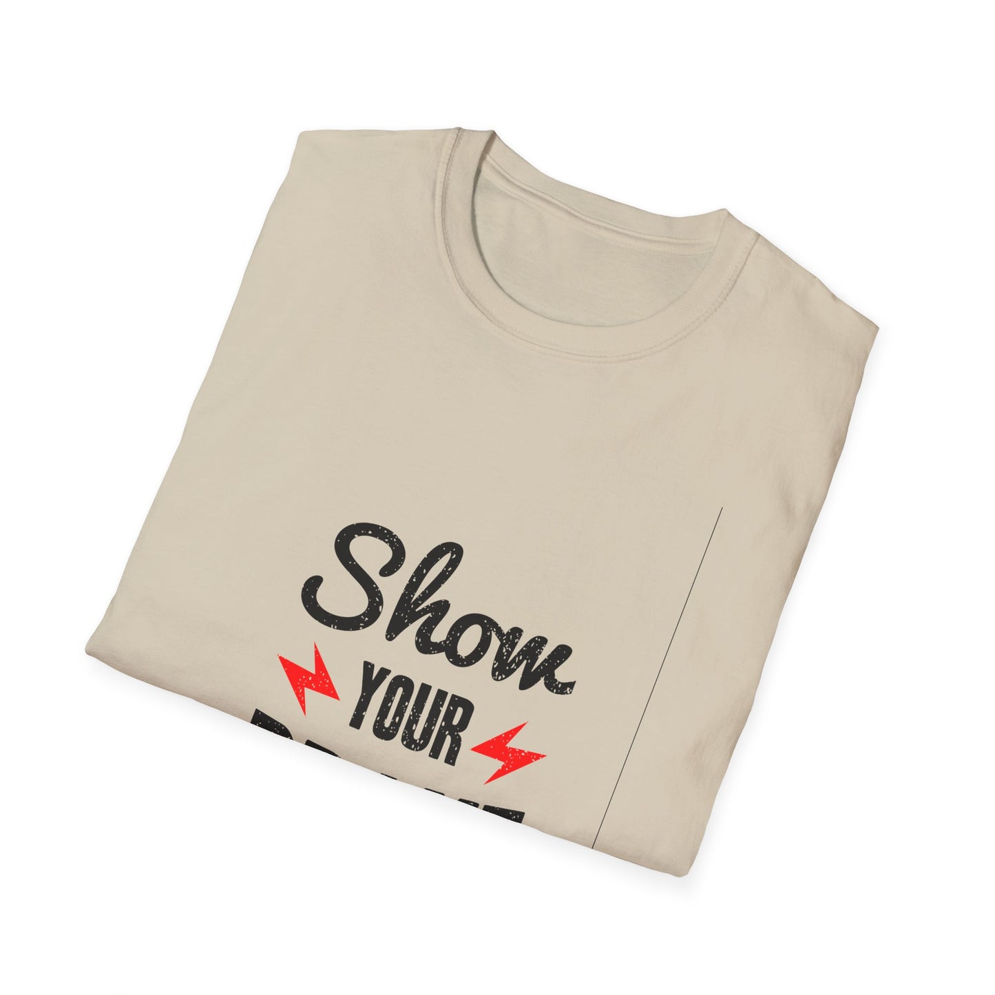 Show Your Brave Unisex Softstyle T-Shirt