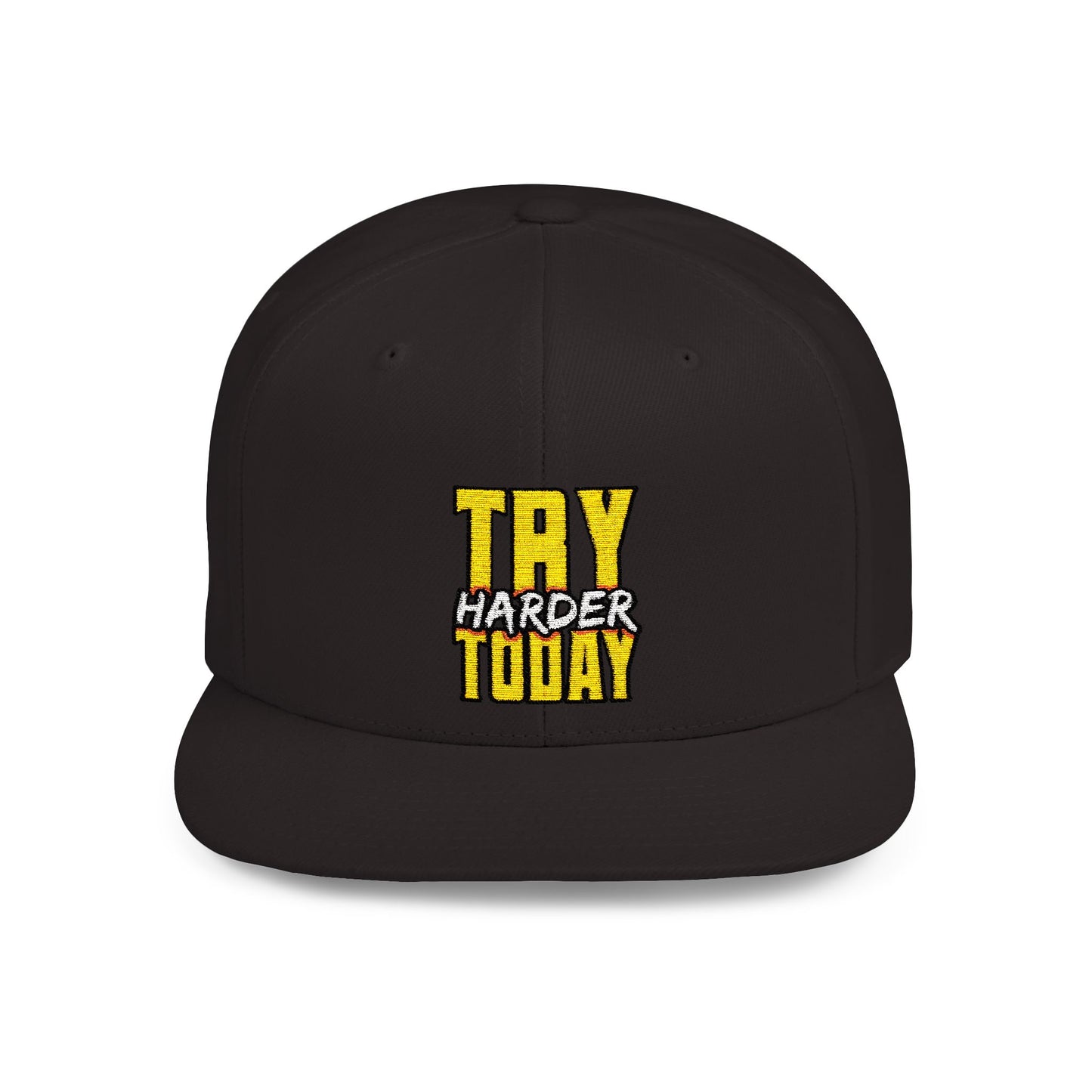 Try Harder Today Flat Bill Snapback