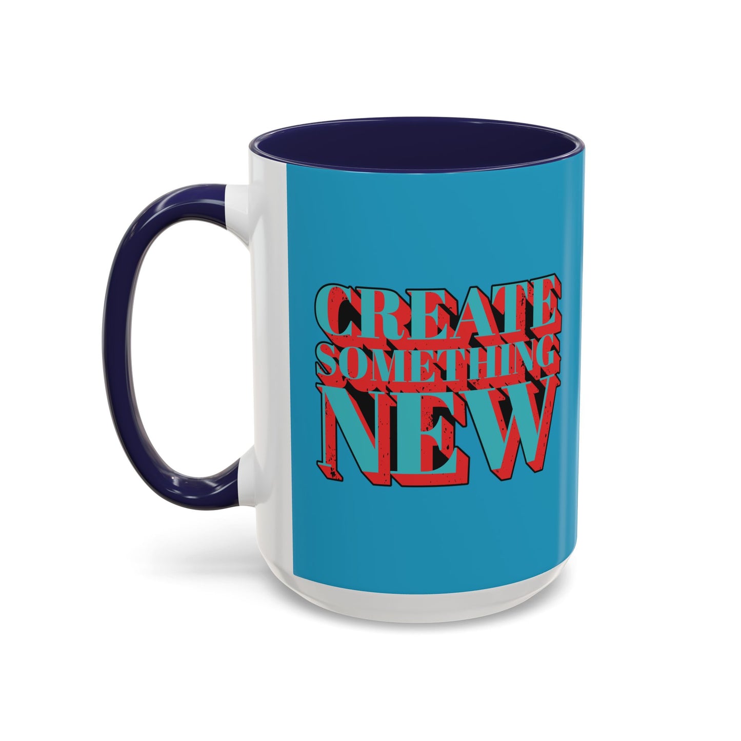 Create Something New Accent Coffee Mug (11, 15oz)