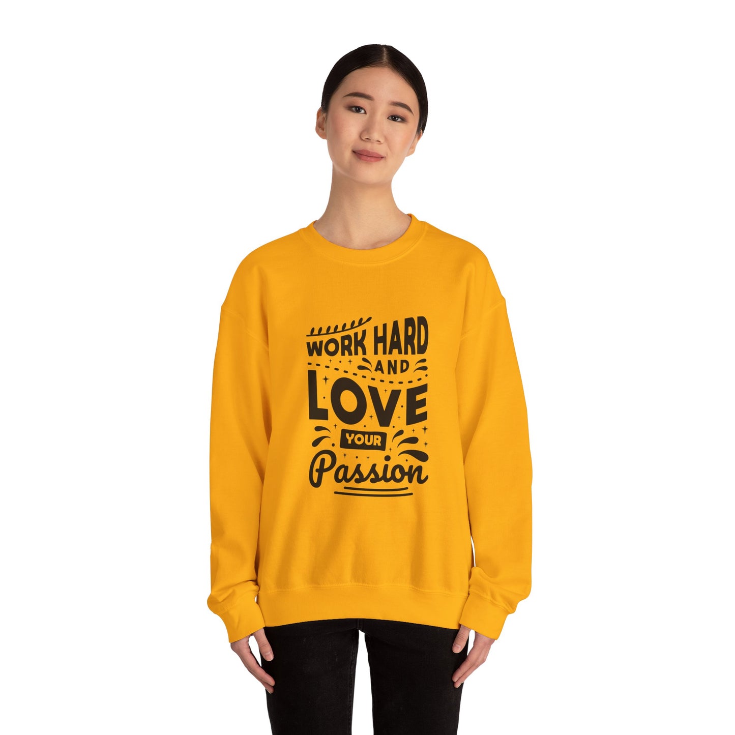 Work Hard And Love Your Passion Unisex Heavy Blend™ Crewneck Sweatshirt