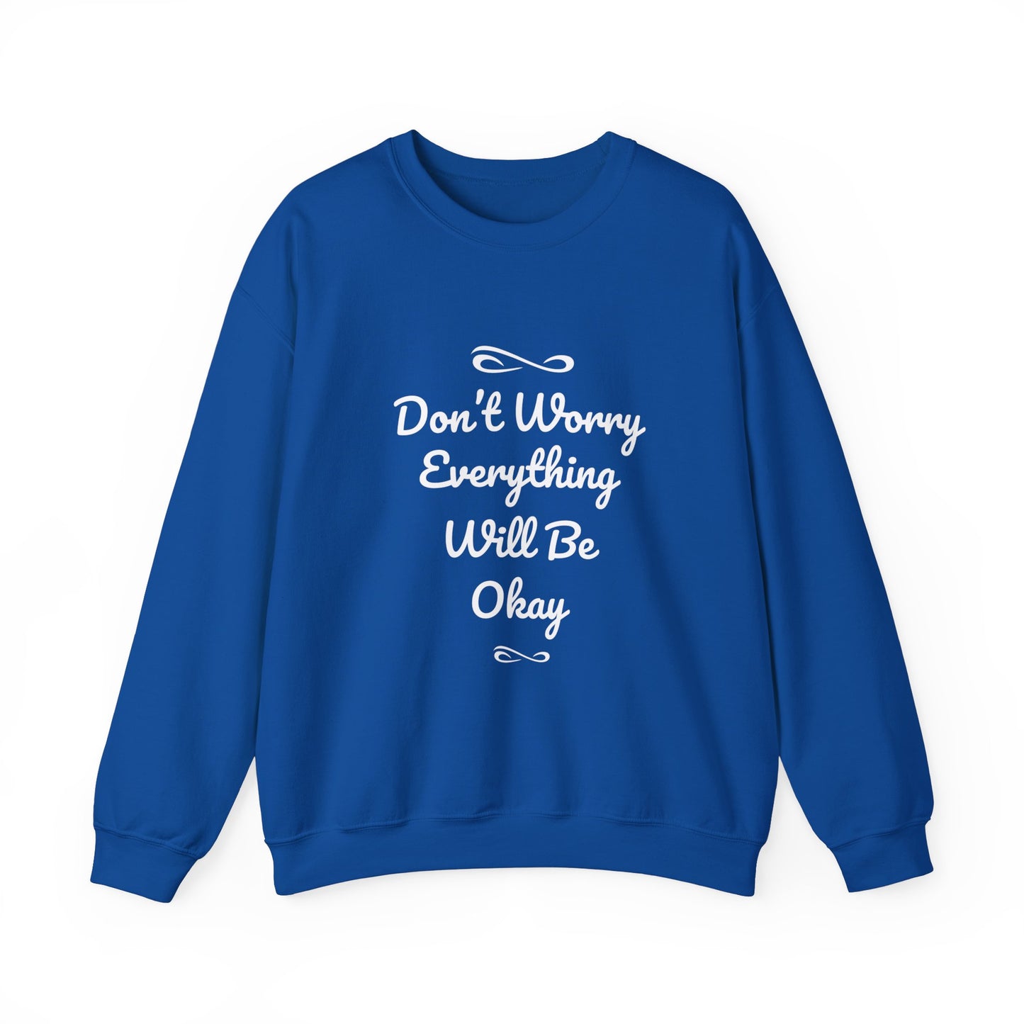 Don't Worry Everything Will Be Okey Unisex Heavy Blend™ Crewneck Sweatshirt