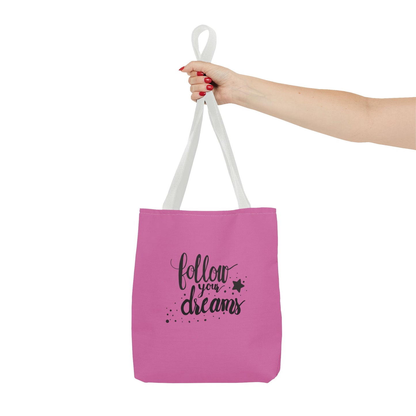 Follow Your Dreams Tote Bag (AOP)