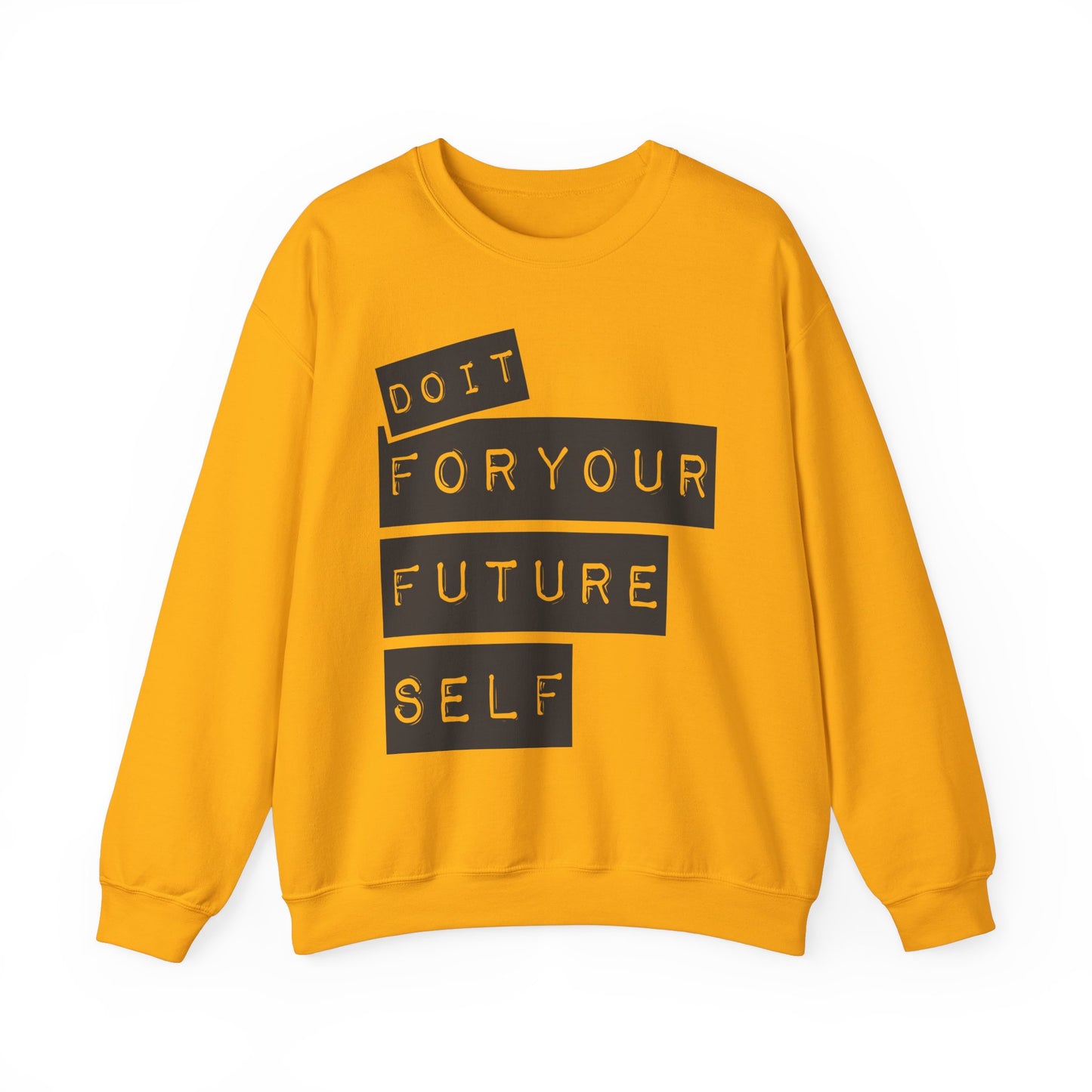Do It For Your Future Self Unisex Heavy Blend™ Crewneck Sweatshirt