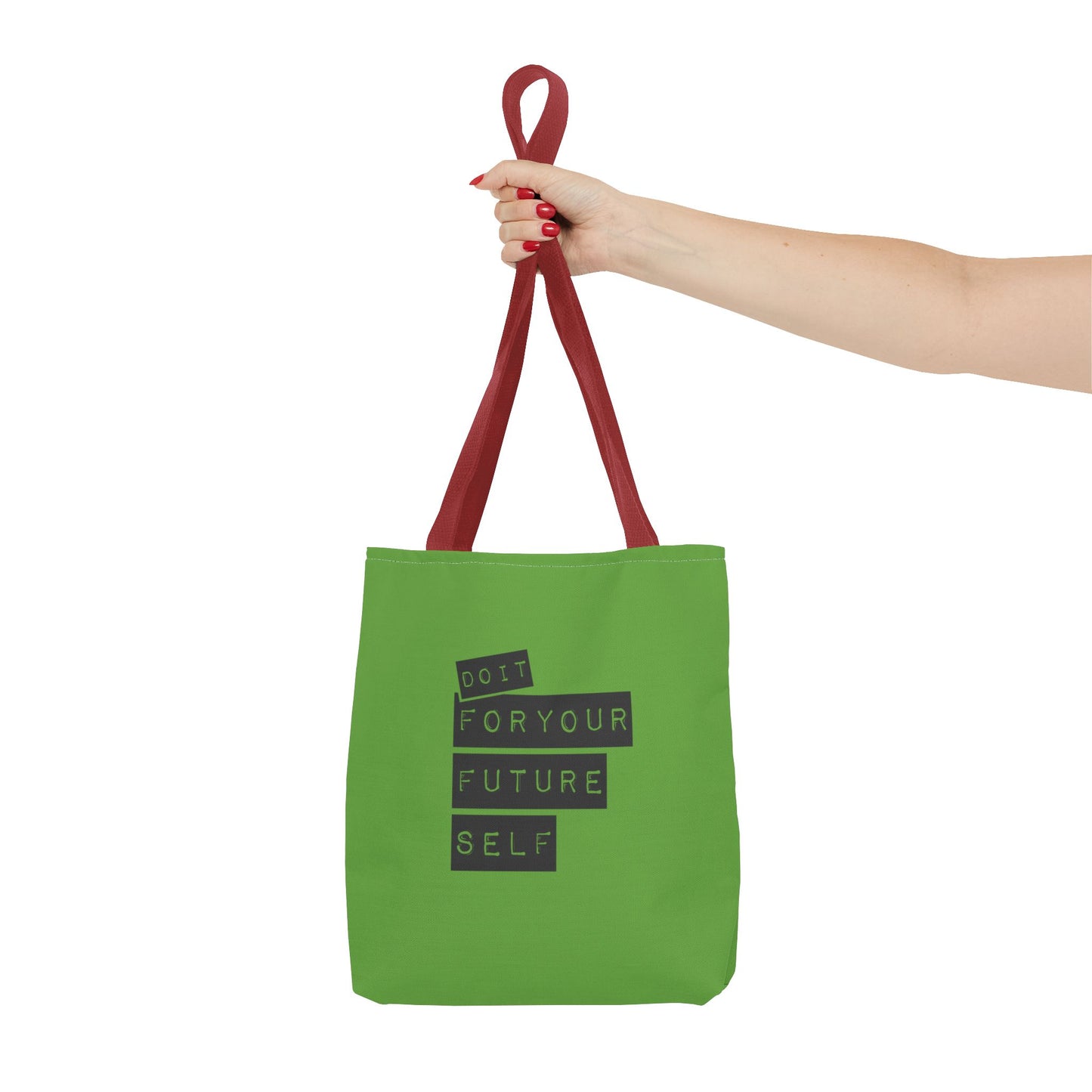 Do It For Your Future Self Tote Bag (AOP)