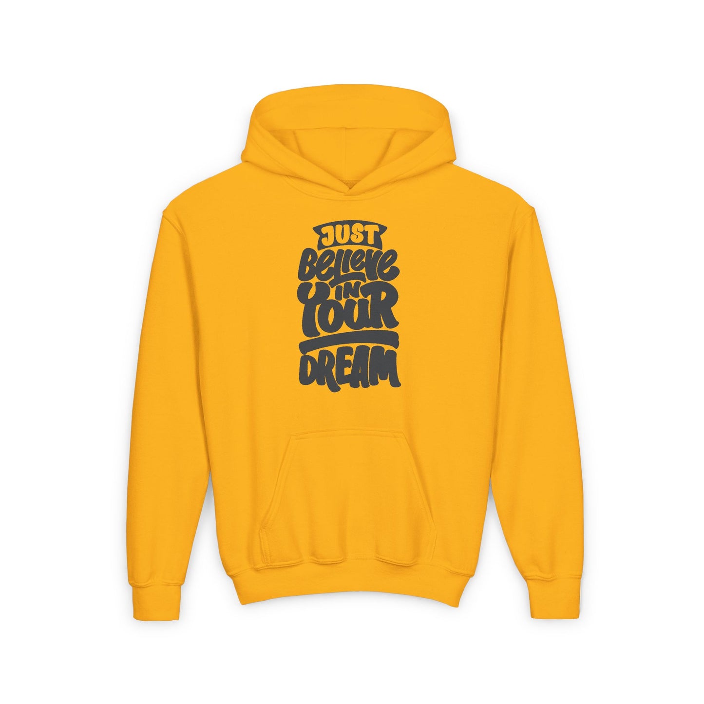 Just Believe In Your Dream Youth Heavy Blend Hooded Sweatshirt