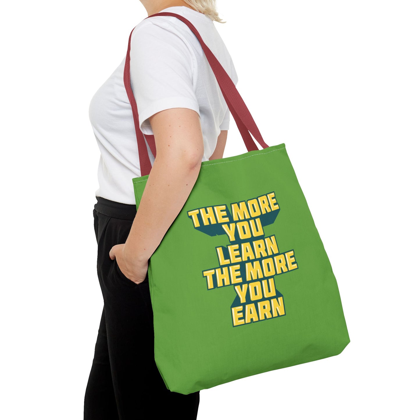 The More You Learn The More You Earn Tote Bag (AOP)