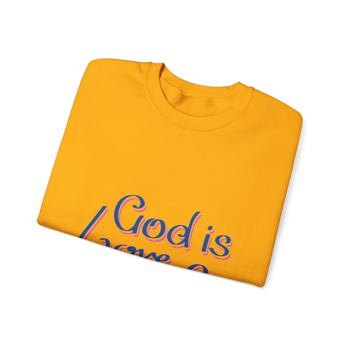God Is Love Unisex Heavy Blend™ Crewneck Sweatshirt