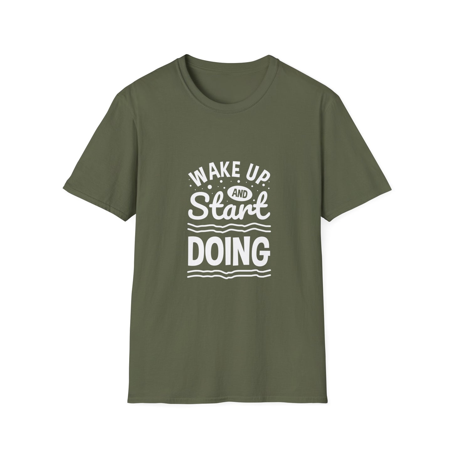 Wake Up And Start Doing Unisex Softstyle T-Shirt