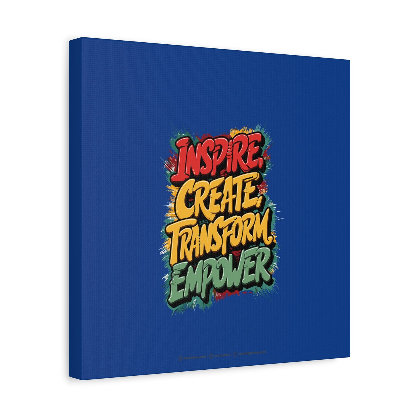 Inspire Create Transform Empower Matte Canvas, Stretched, 1.25"