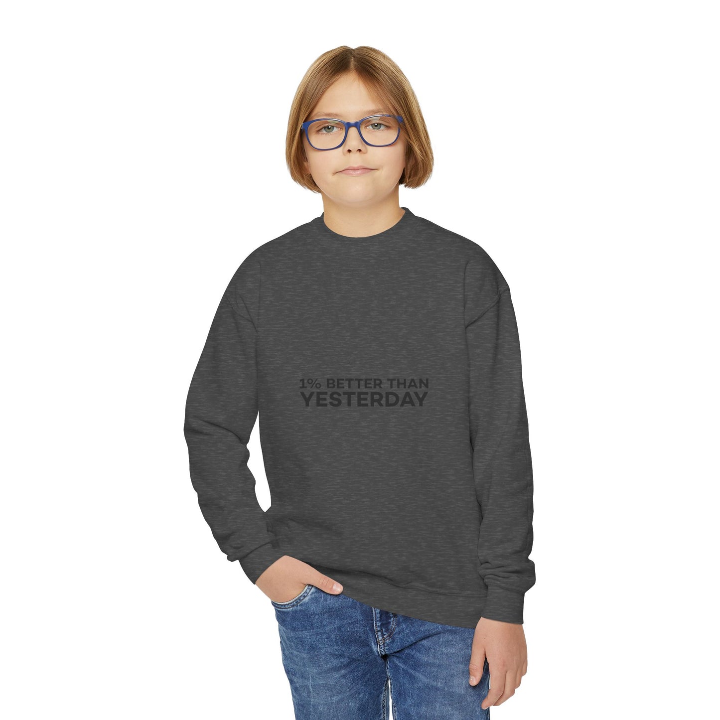 1% Better Than Yesterday Youth Crewneck Sweatshirt