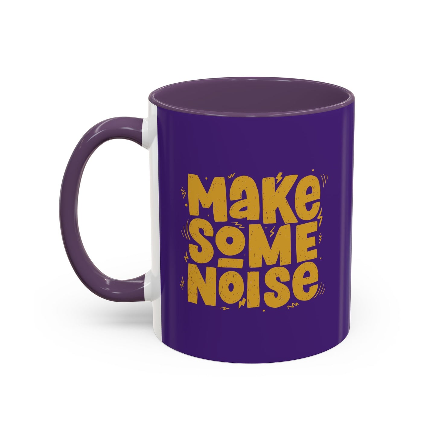 Make Some Noise Accent Coffee Mug (11, 15oz)