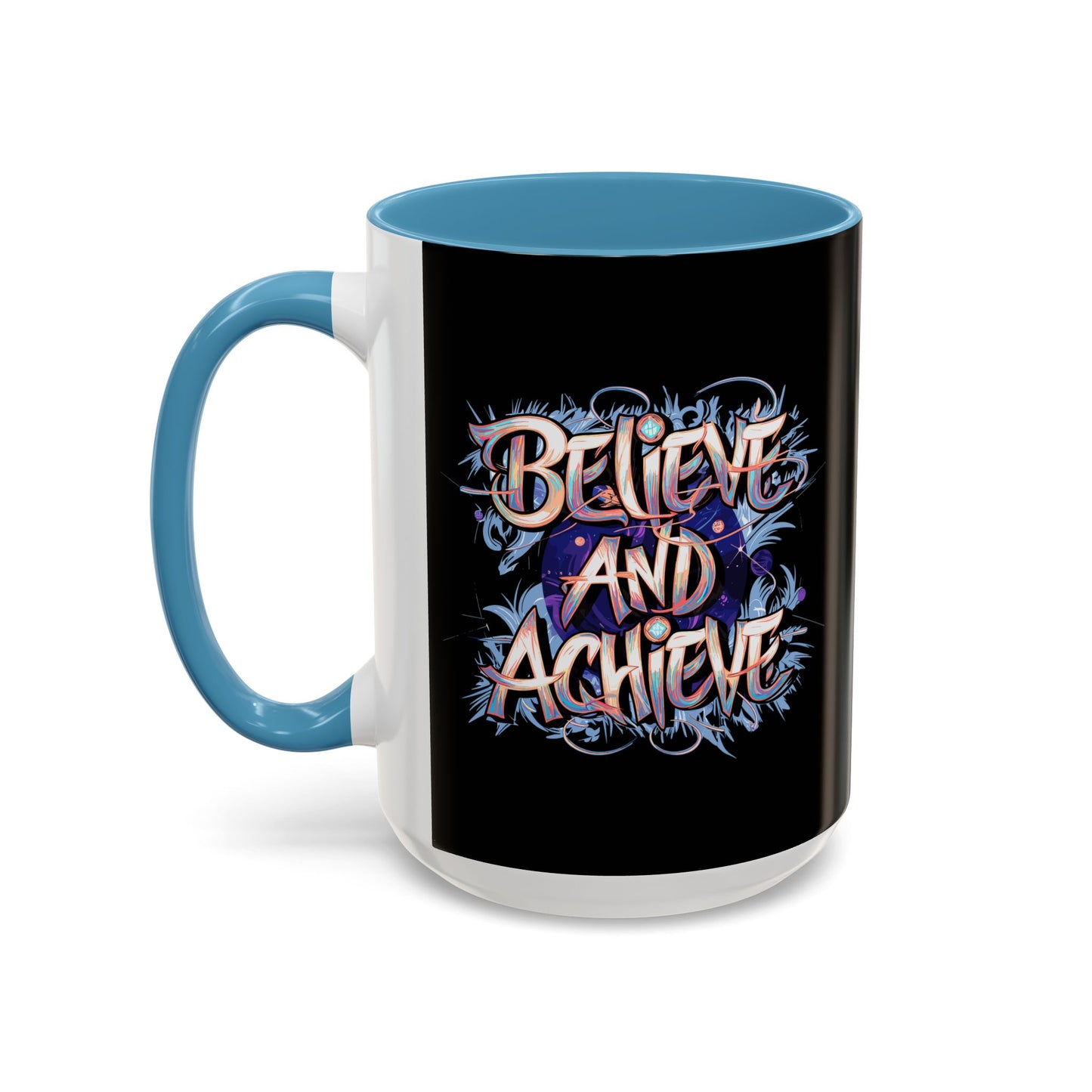 Believe And Achieve Accent Coffee Mug (11, 15oz)