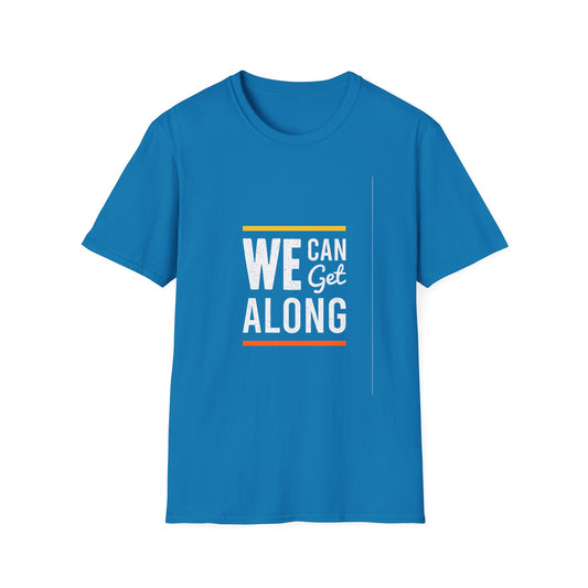 We Can Get Along Unisex Softstyle T-Shirt