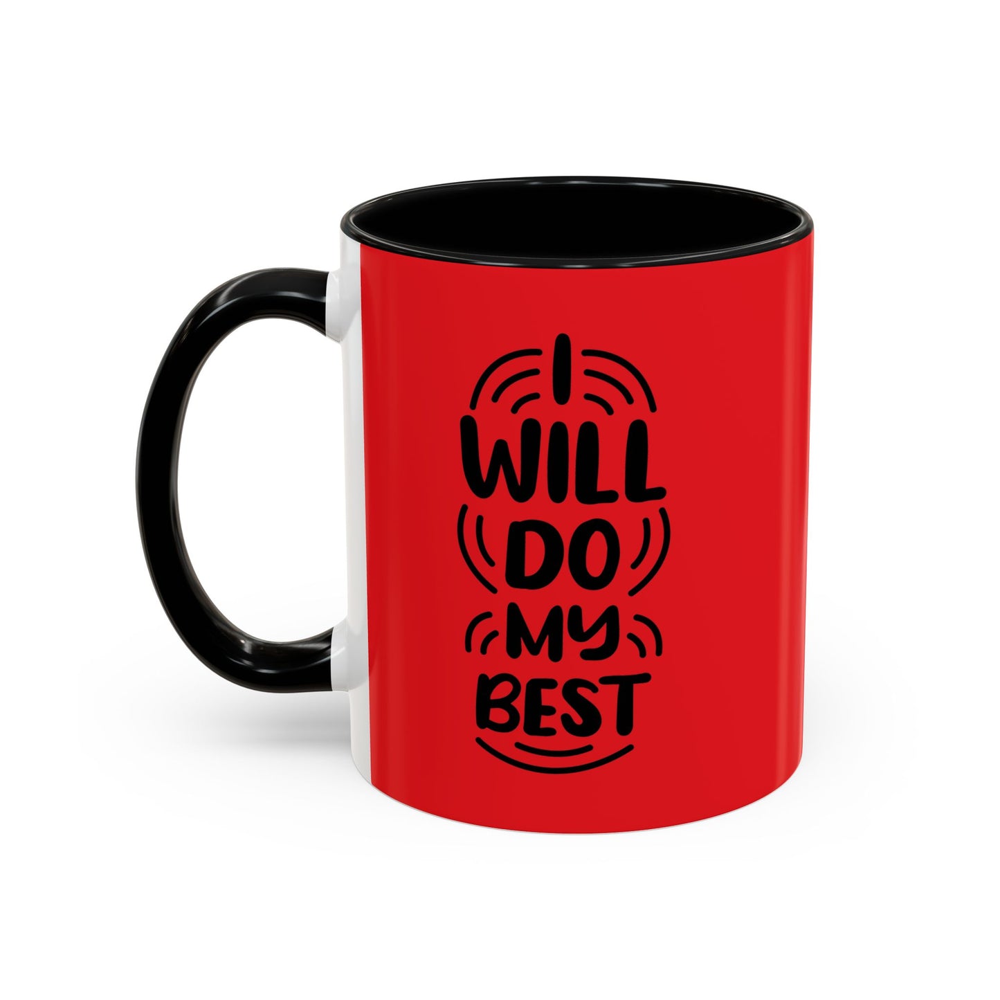 I Will Do My Best Accent Coffee Mug (11, 15oz)