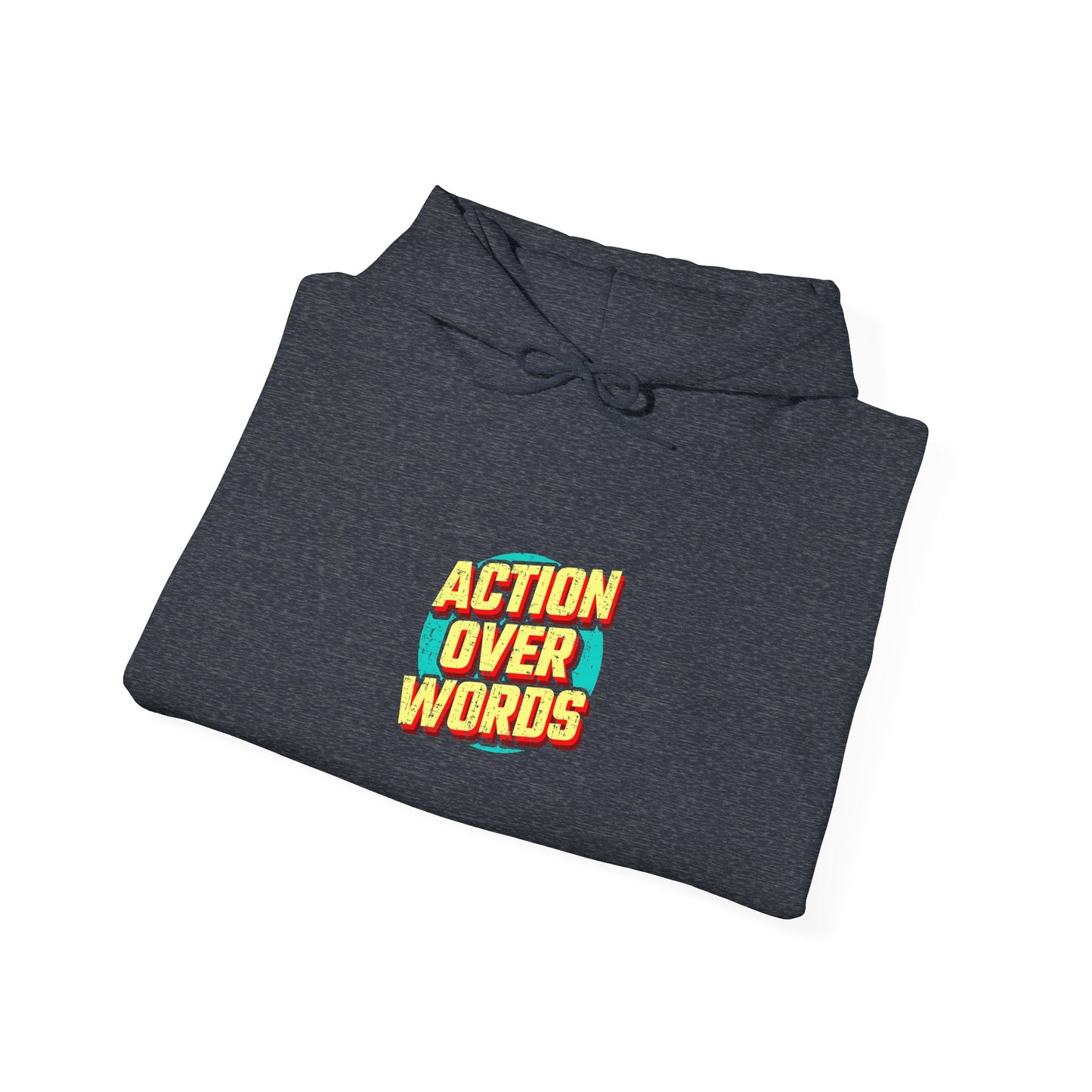 Action Over Words Unisex Heavy Blend™ Hooded Sweatshirt