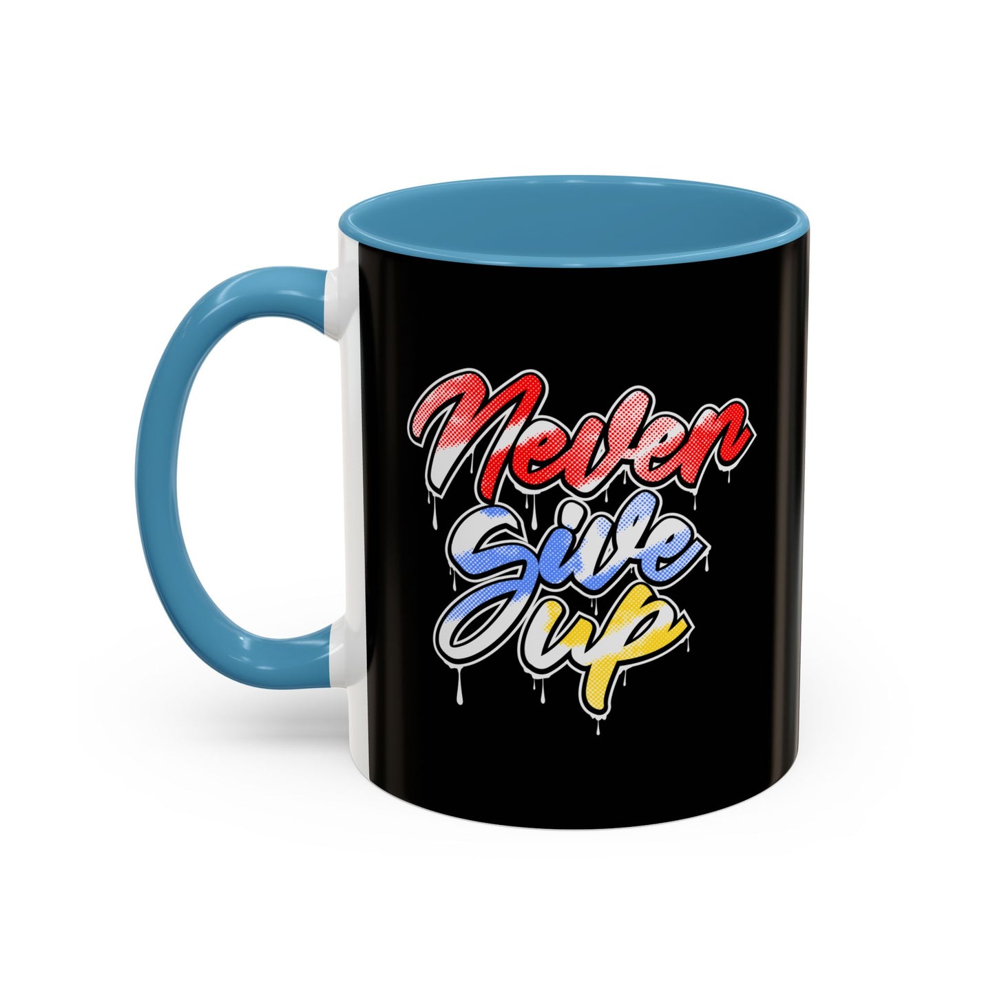 Never Give Up Accent Coffee Mug (11, 15oz)