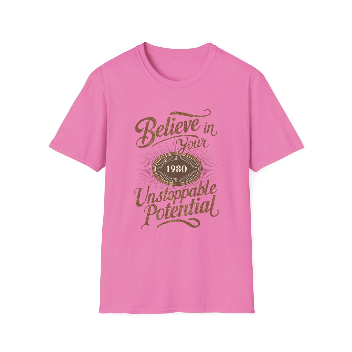 Believe In Your Unstopable Potential Unisex Softstyle T-Shirt