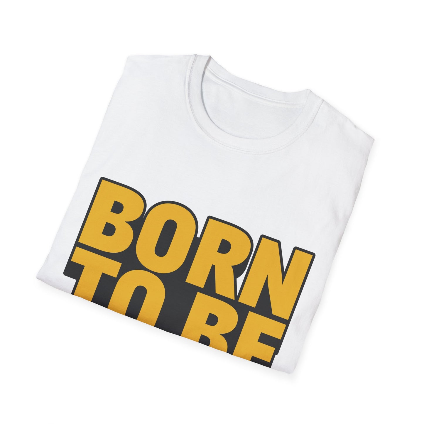Born To Be Awesome  Unisex Softstyle T-Shirt