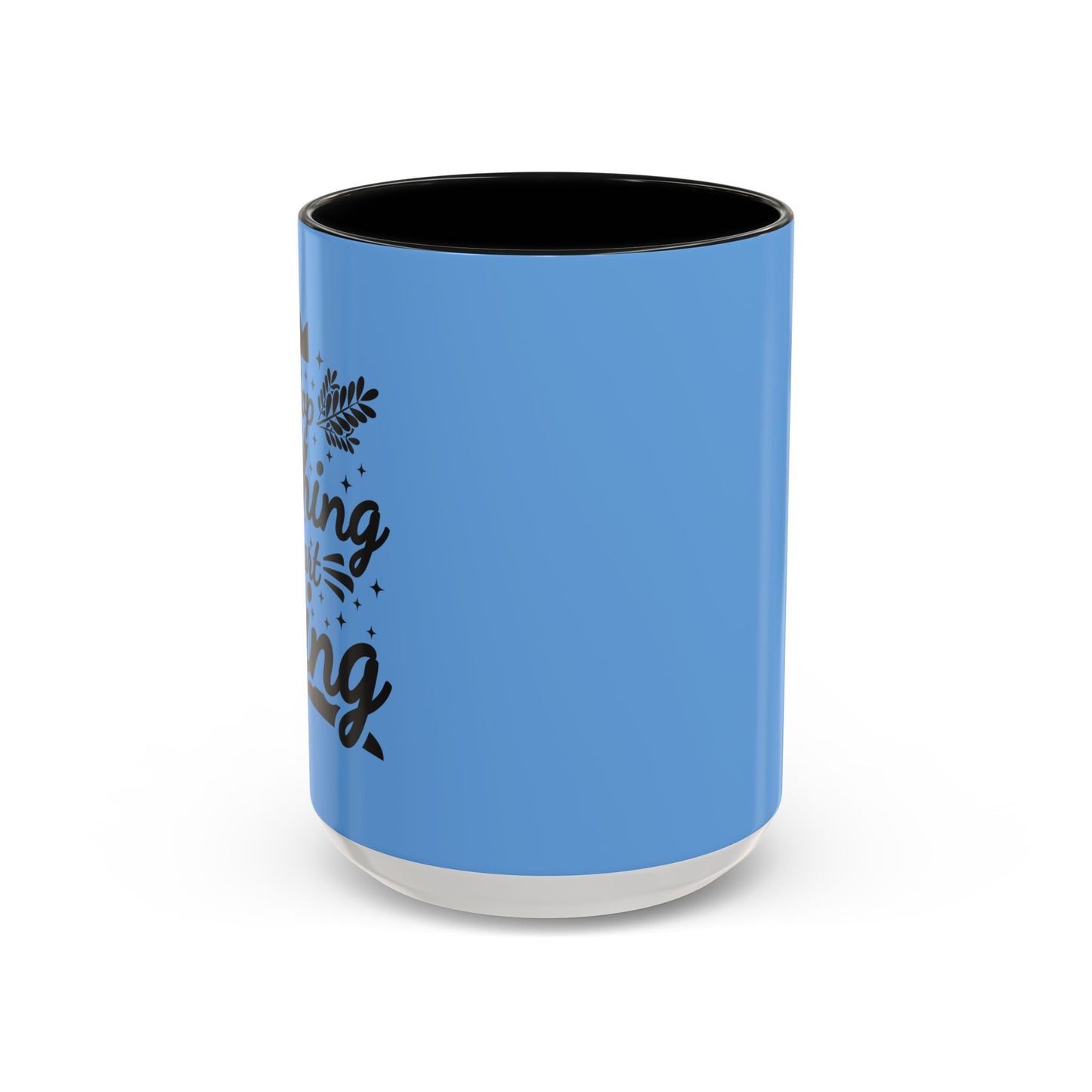 Stop Wishing Start Doing Accent Coffee Mug (11, 15oz)