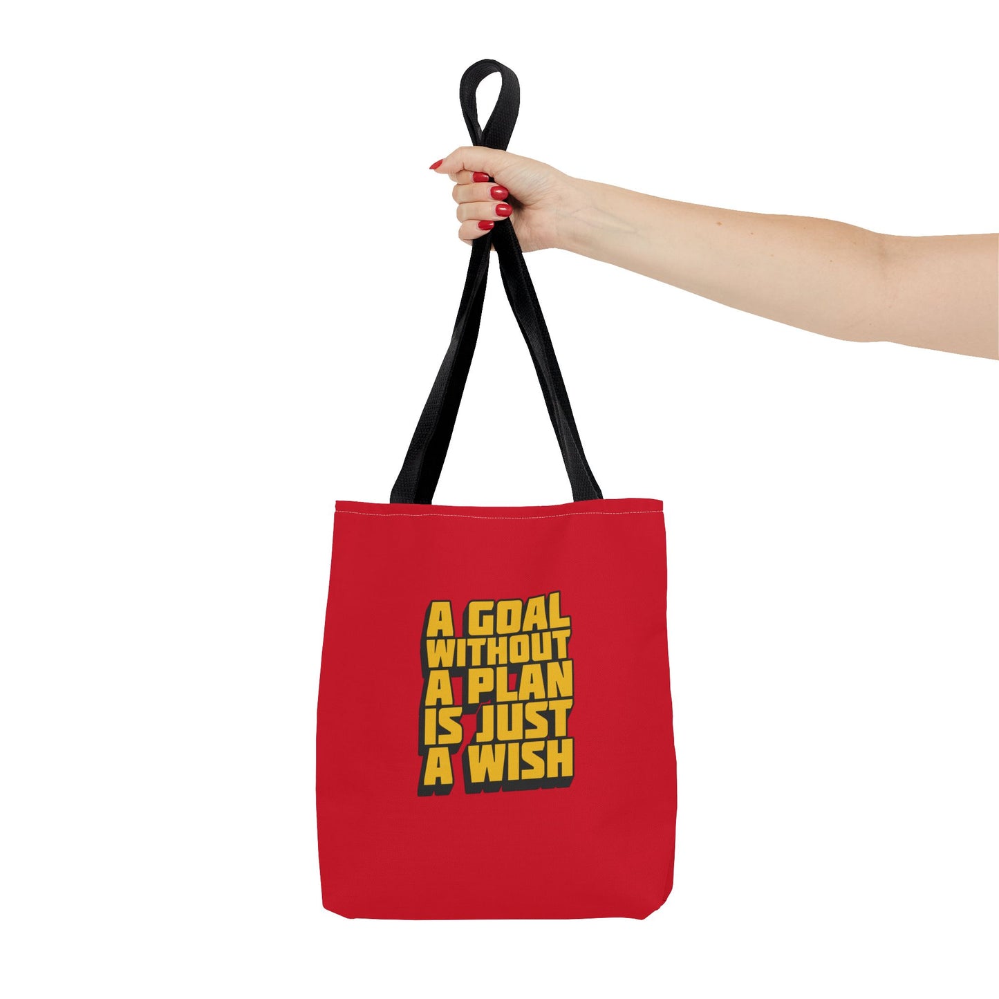 A Goal Without A Plan Is Just A Wish Tote Bag (AOP)