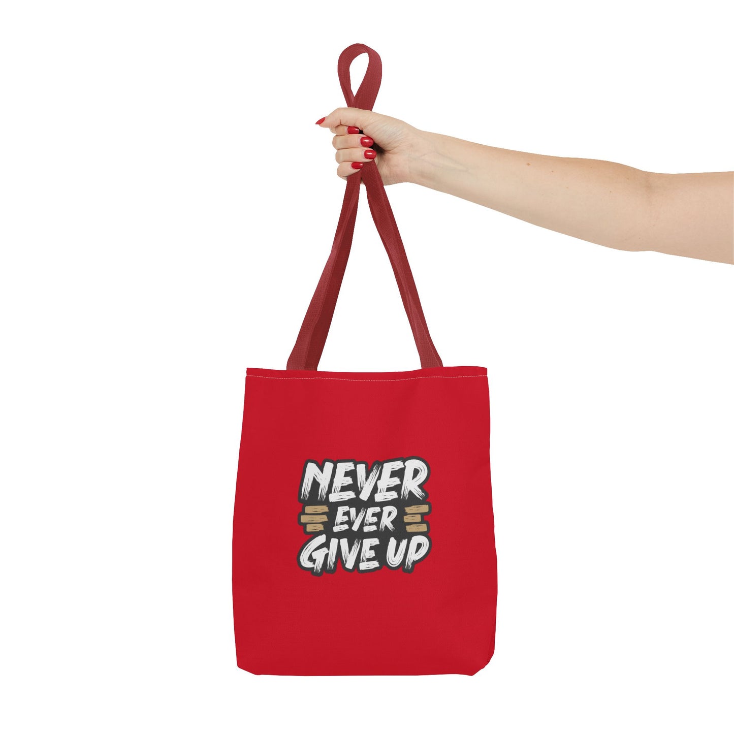 Never Ever Give Up Tote Bag (AOP)