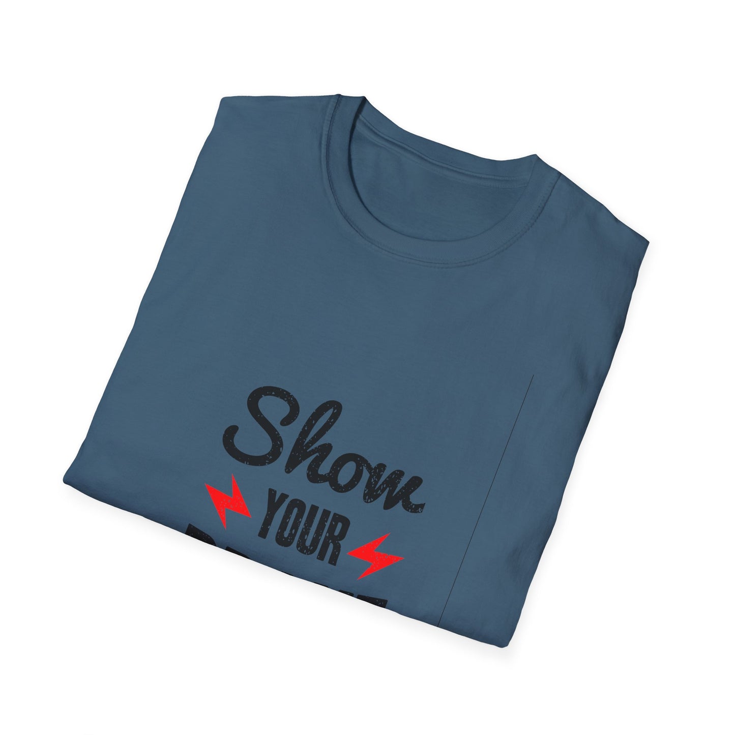 Show Your Brave Unisex Softstyle T-Shirt