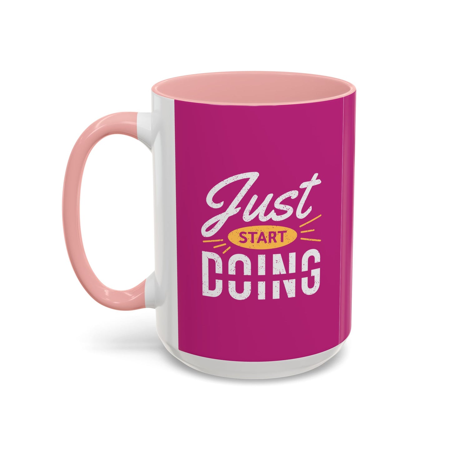 Just Start Doing Accent Coffee Mug (11, 15oz)