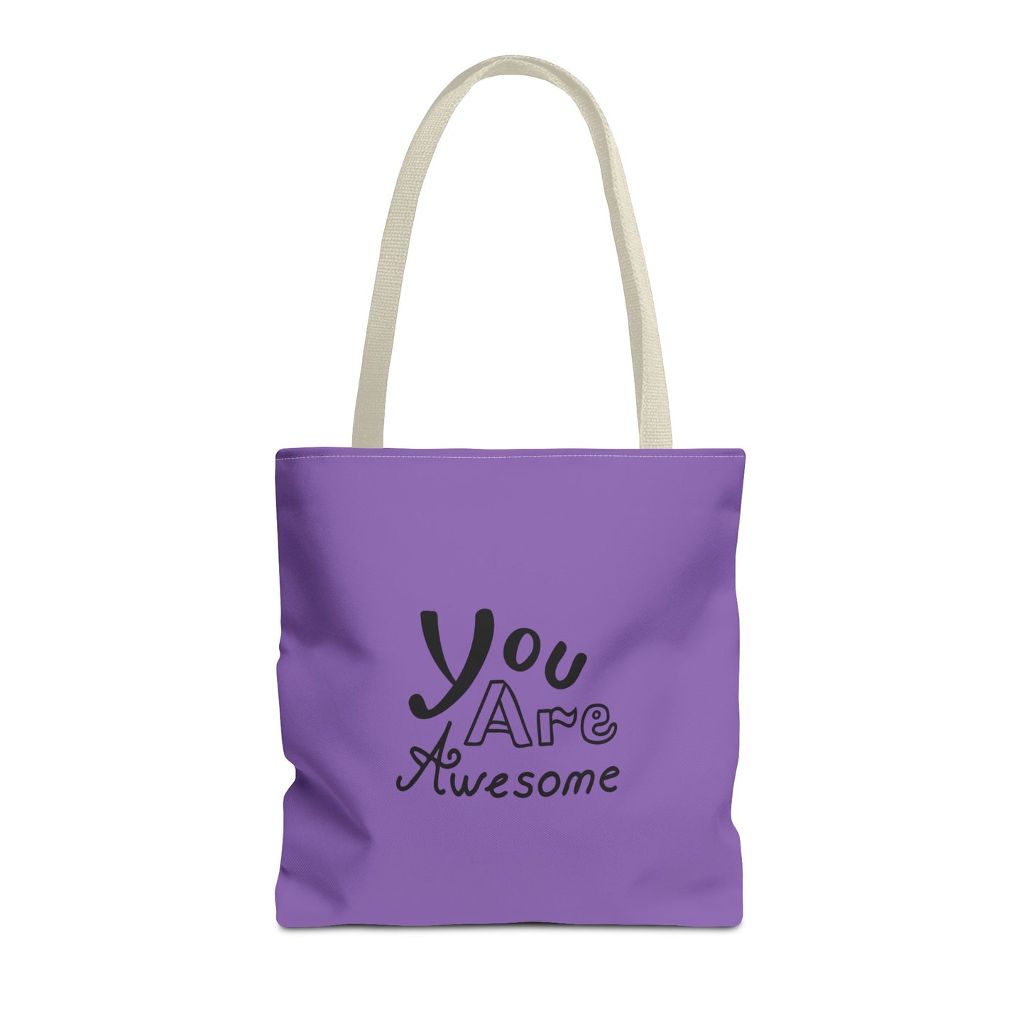 You Are Awesome Tote Bag (AOP)