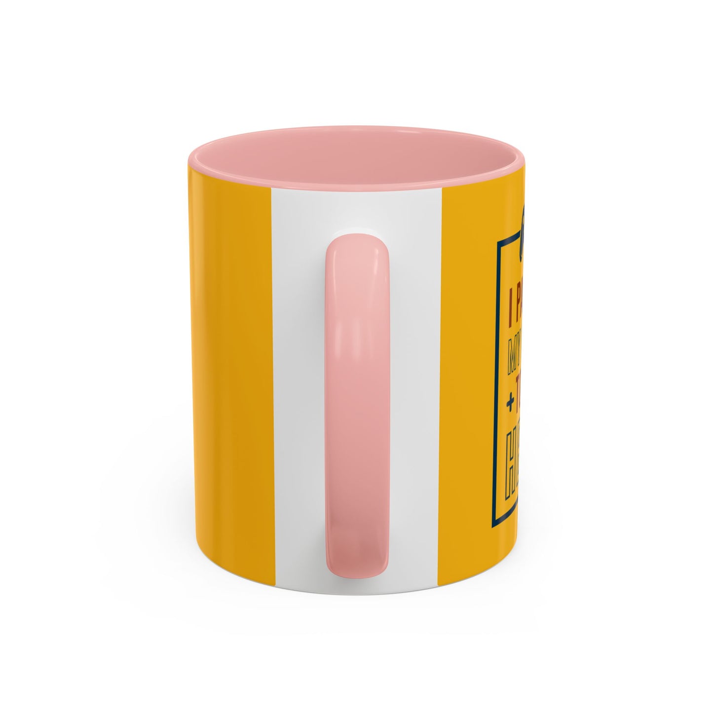 I Pushed My Game To Be Here Accent Coffee Mug (11, 15oz)