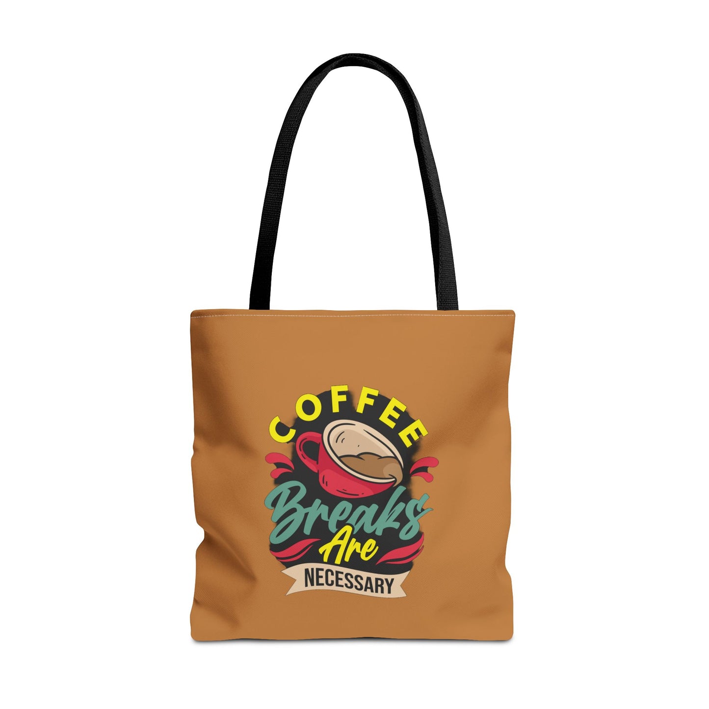 Coffee Breaks Are Necessary Tote Bag (AOP)