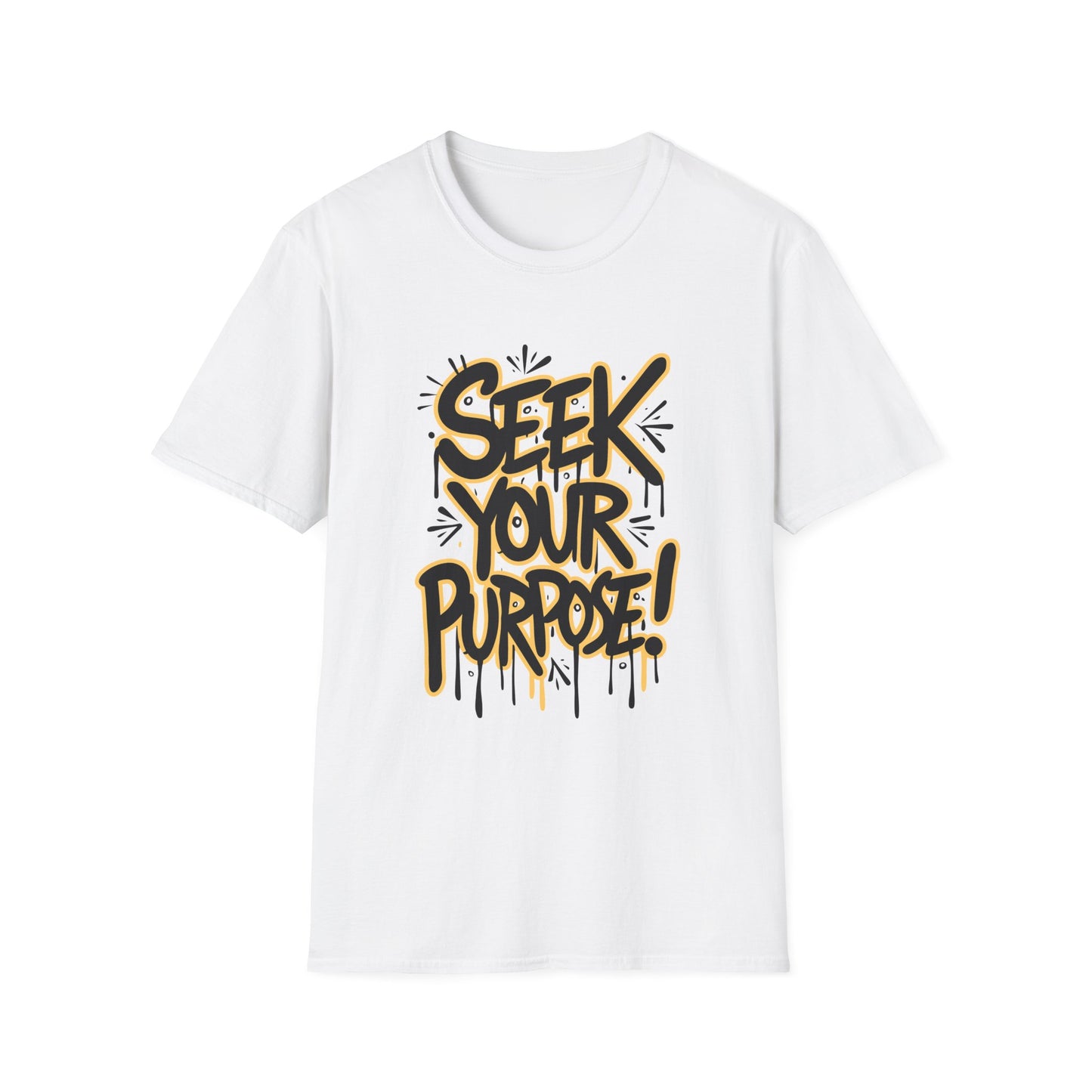 Seek Your Purpose! Unisex Softstyle T-Shirt