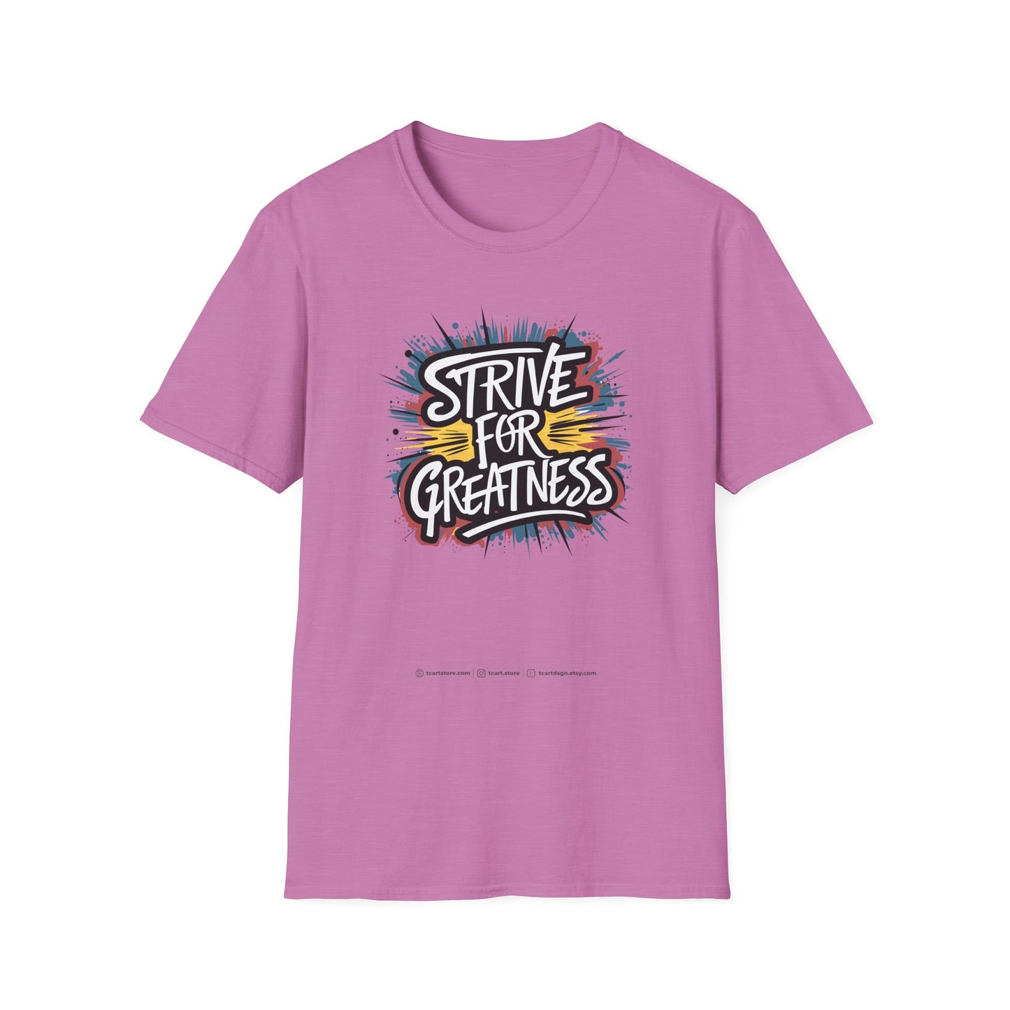 Strive For Greatness Unisex Softstyle T-Shirt