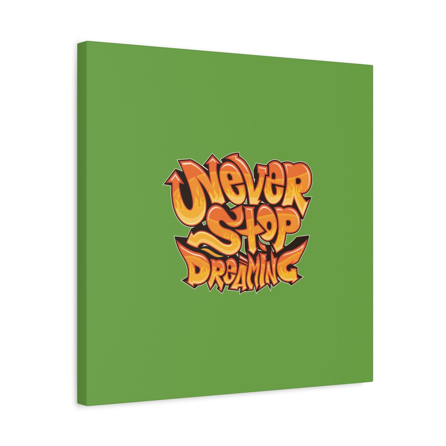 Never Stop Dreaming Matte Canvas, Stretched, 1.25"