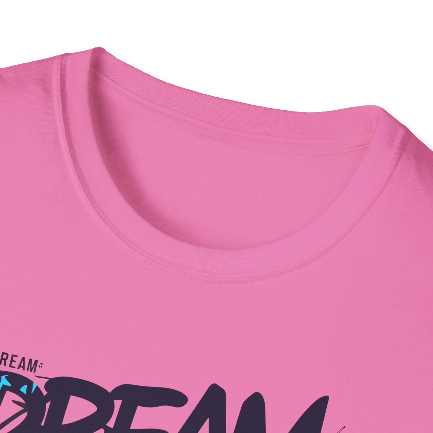 Dream Motivation Unisex Softstyle T-Shirt