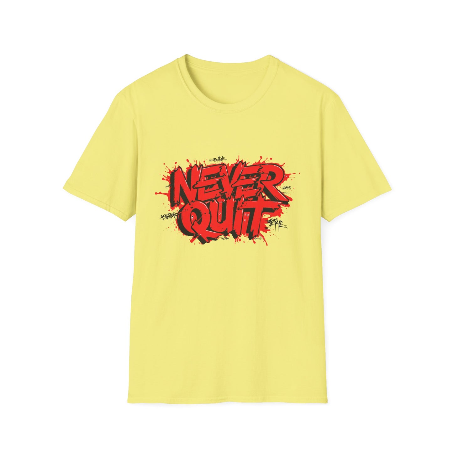 Never Quit Unisex Softstyle T-Shirt