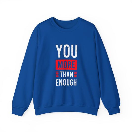 You More Than Enough Unisex Heavy Blend™ Crewneck Sweatshirt