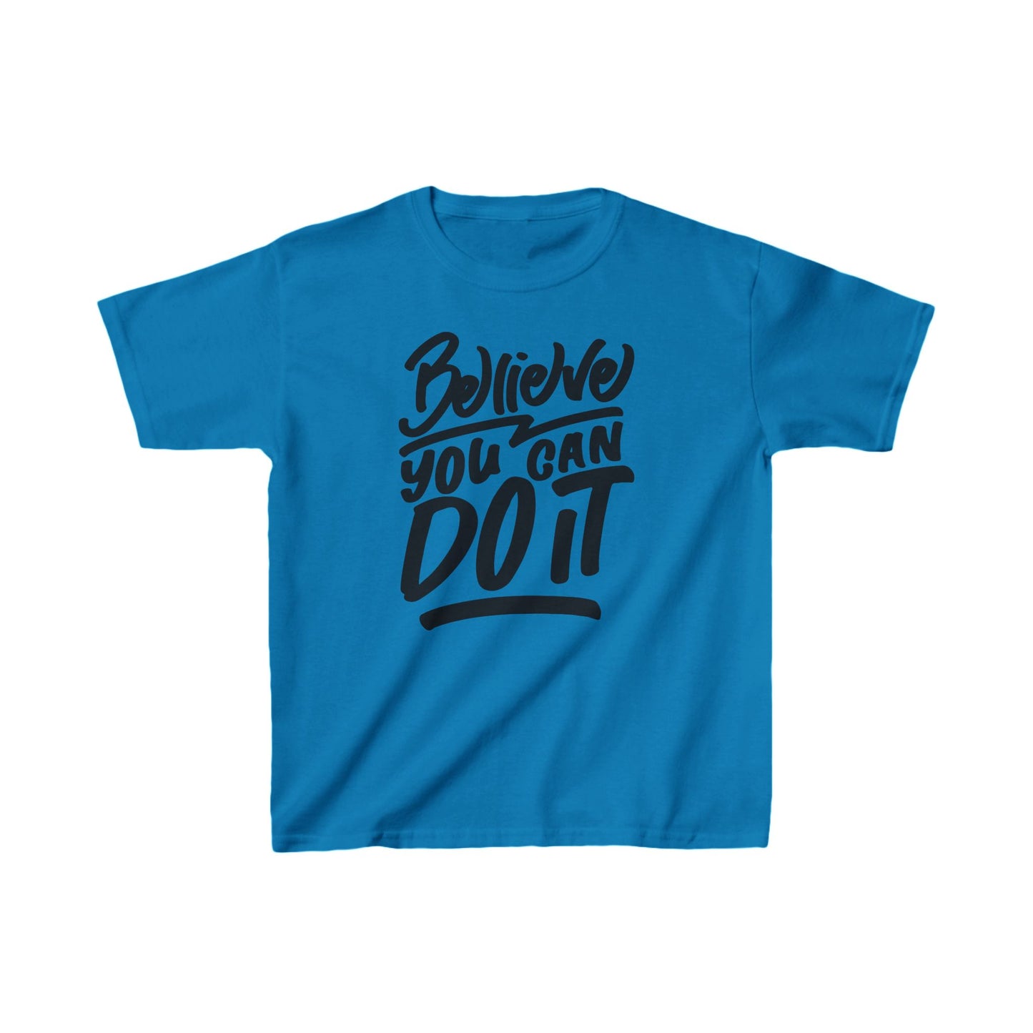 Believe You Can Do It Kids Heavy Cotton™ Tee