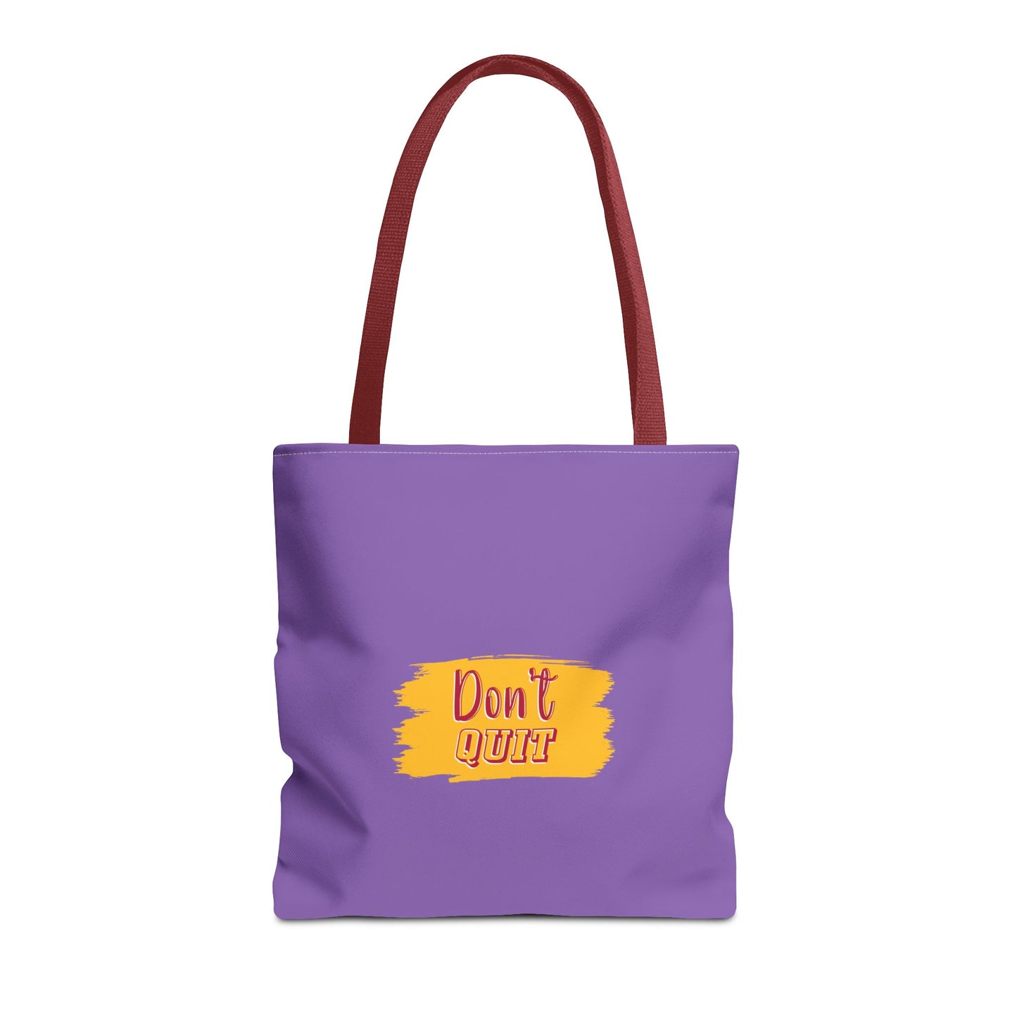 Don't Quit Tote Bag (AOP)