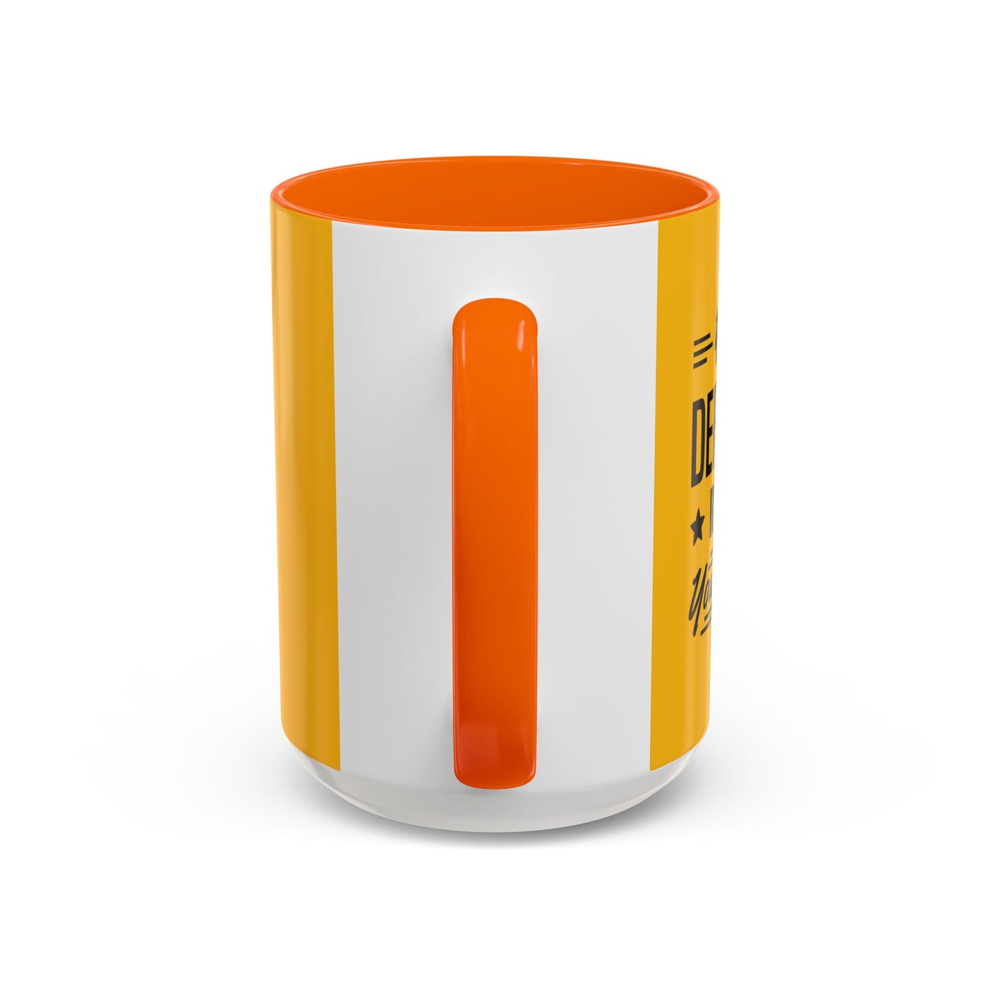 You Can Definitely Reach Your Dream Accent Coffee Mug (11, 15oz)