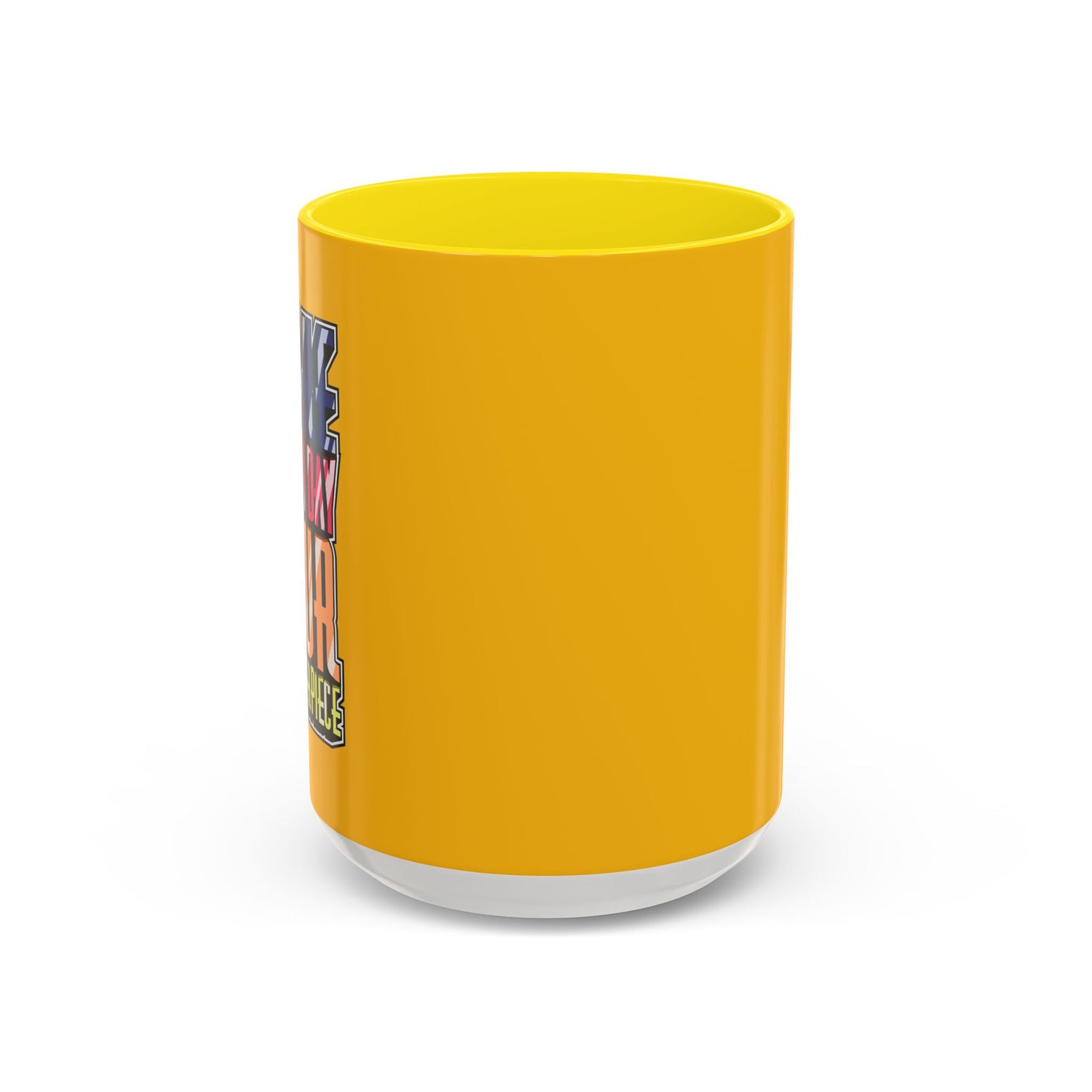 Make Each Day Your Masterpiece Accent Coffee Mug (11, 15oz)