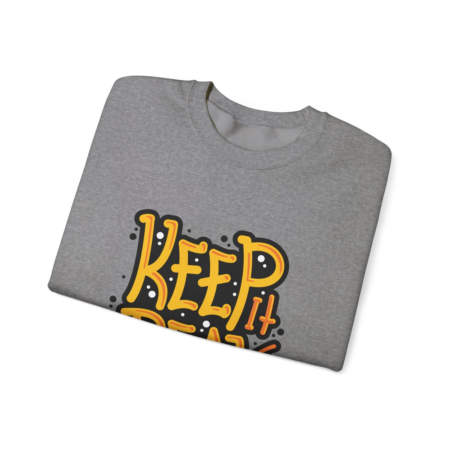 Keep It Real Unisex Heavy Blend™ Crewneck Sweatshirt
