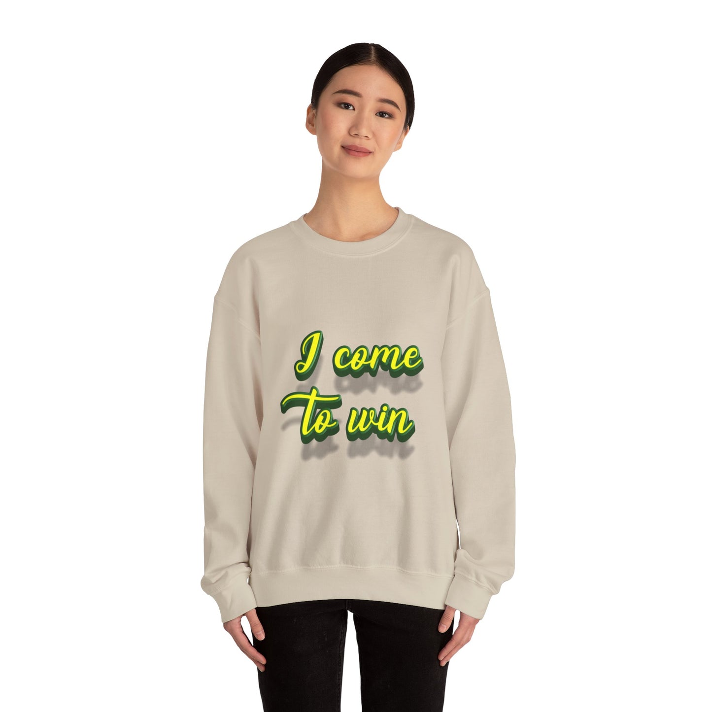I Come To Win Unisex Heavy Blend™ Crewneck Sweatshirt