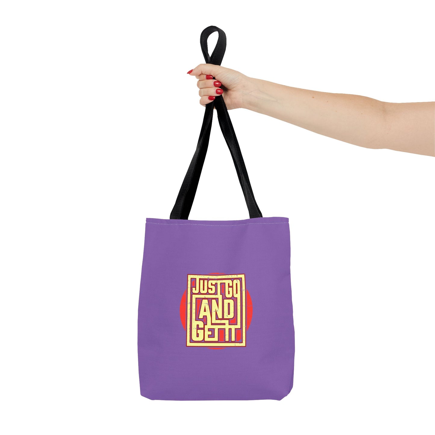 Just Go And Get It Tote Bag (AOP)