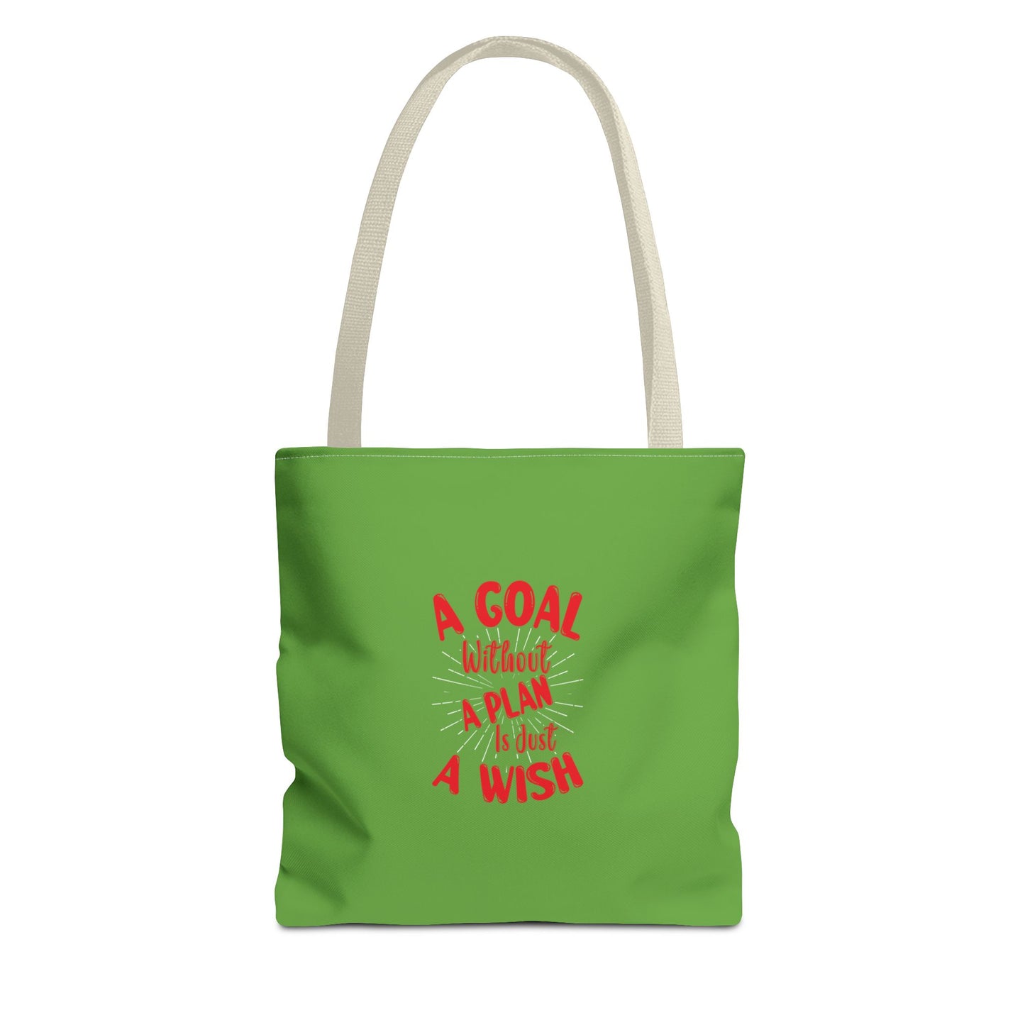 A Goal Without A Plan Is Just A Wish Tote Bag (AOP)