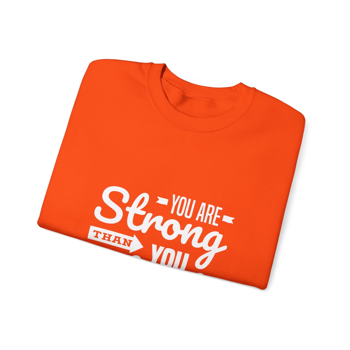 You Are Strong Than You Think Unisex Heavy Blend™ Crewneck Sweatshirt
