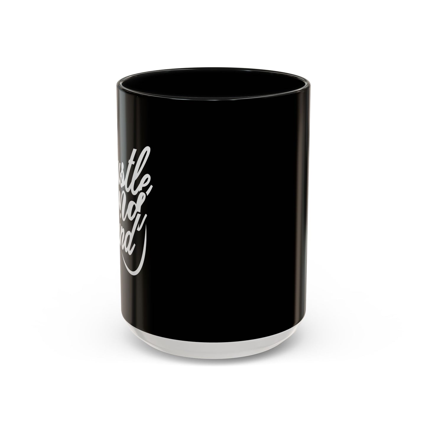 Hustle And Grind Accent Coffee Mug (11, 15oz)