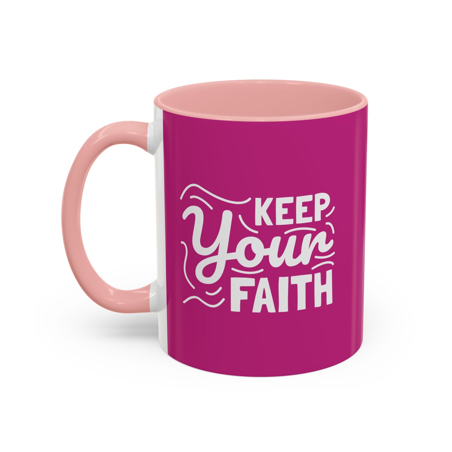 Keep Your Faith Accent Coffee Mug (11, 15oz)