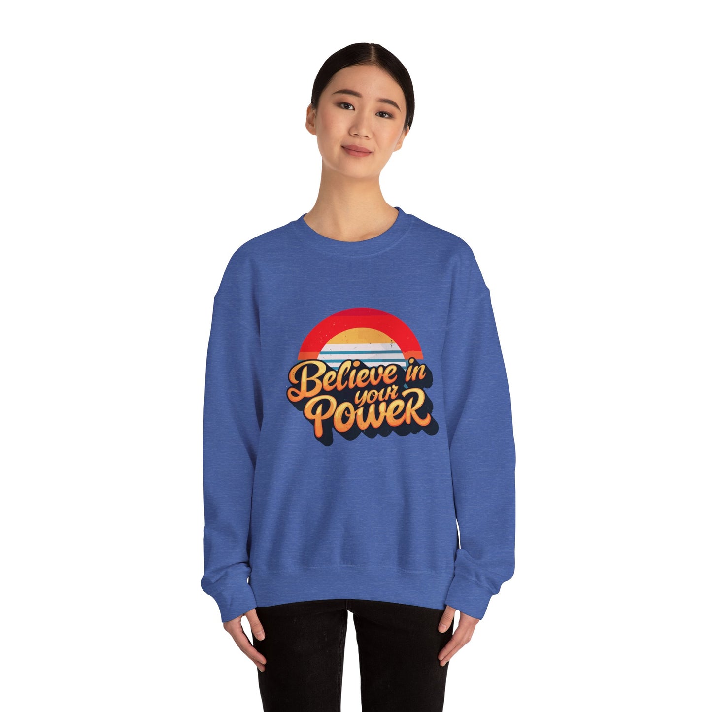 Believe In Your Power Unisex Heavy Blend™ Crewneck Sweatshirt