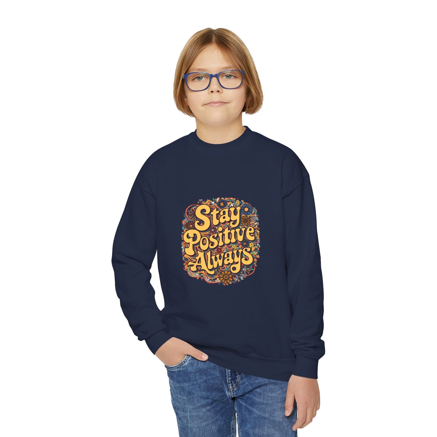 Stay Positive Always Youth Crewneck Sweatshirt